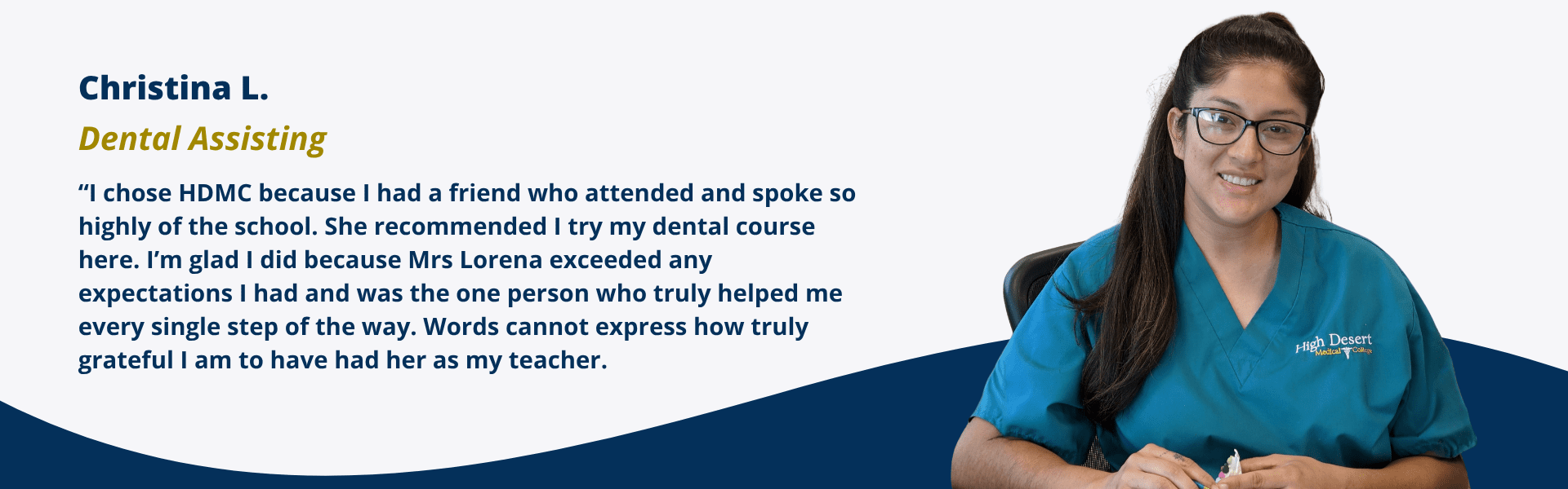 Our Colleges dental assisting student testimonial